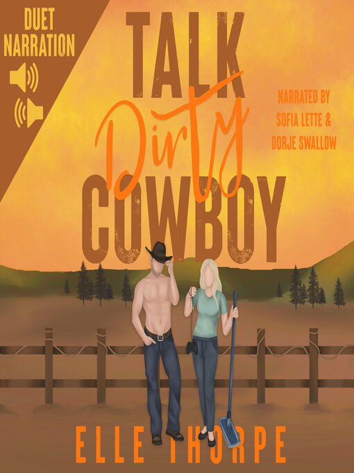 Title details for Talk Dirty, Cowboy by Elle Thorpe - Available